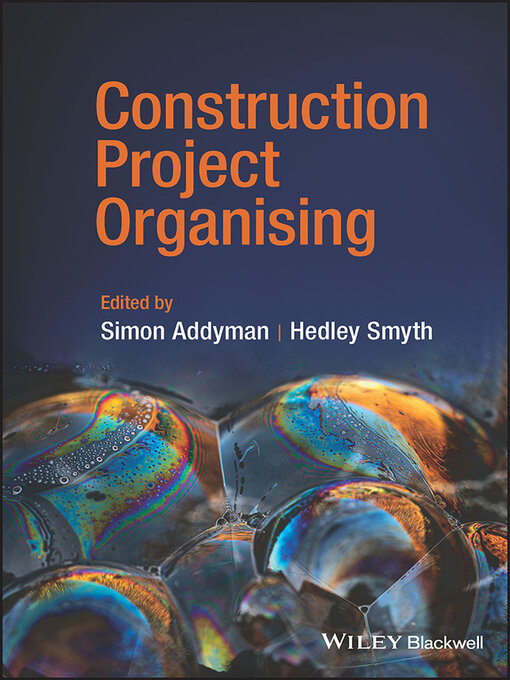 Title details for Construction Project Organising by Simon Addyman - Available